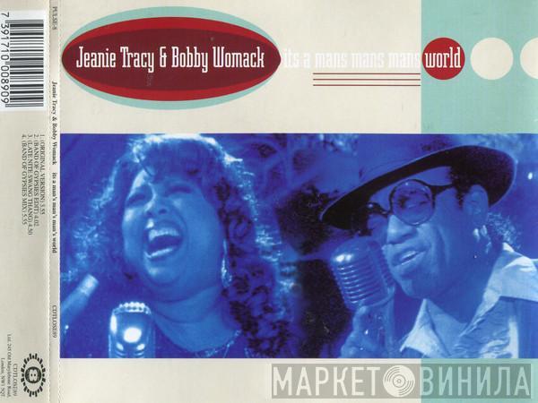 & Jeanie Tracy  Bobby Womack  - Its A Mans Mans Mans World