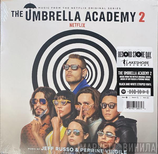 & Jeff Russo  Perrine Virgile  - The Umbrella Academy 2