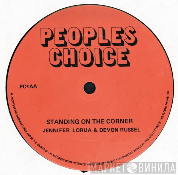 & Jennifer Lara / Devon Russell  Don Evans   - Standing On The Corner / Got To Have Your Love