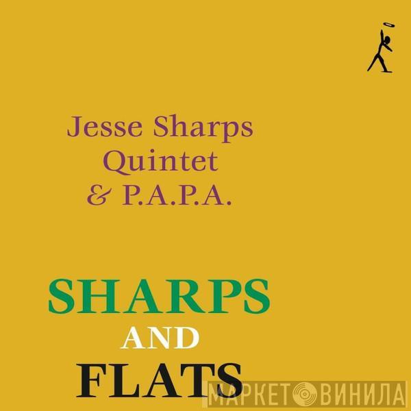 & Jesse Sharps Quintet  The Pan-Afrikan Peoples Arkestra  - Sharps And Flats
