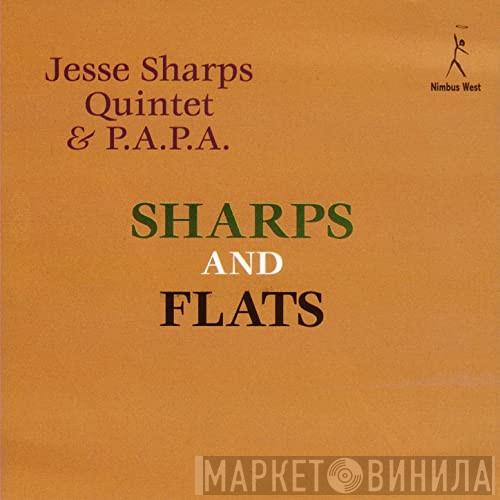 & Jesse Sharps Quintet  The Pan-Afrikan Peoples Arkestra  - Sharps And Flats