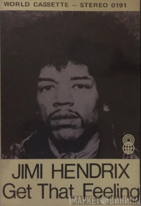 & Jimi Hendrix  Curtis Knight  - Get That Feeling