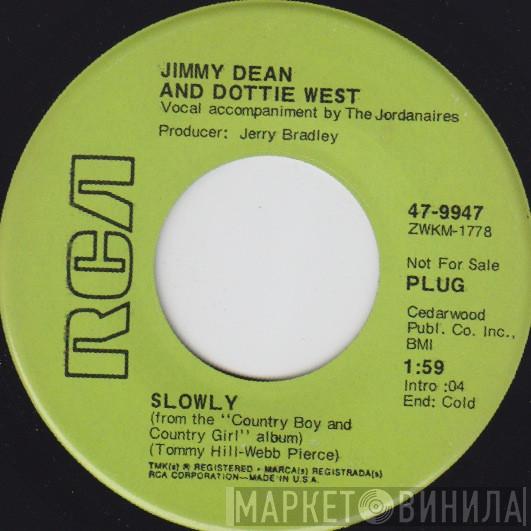 & Jimmy Dean  Dottie West  - Slowly / Sweet Thang