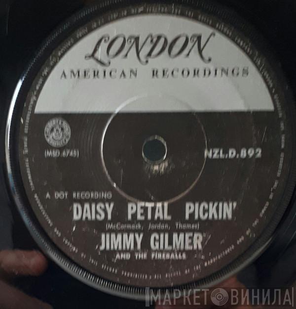 & Jimmy Gilmer  The Fireballs  - Daisy Petal Pickin'