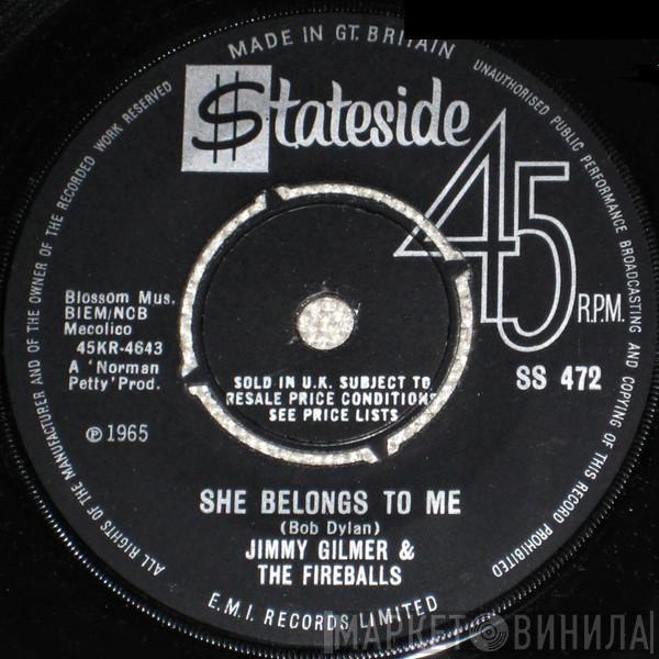 & Jimmy Gilmer  The Fireballs  - She Belongs To Me