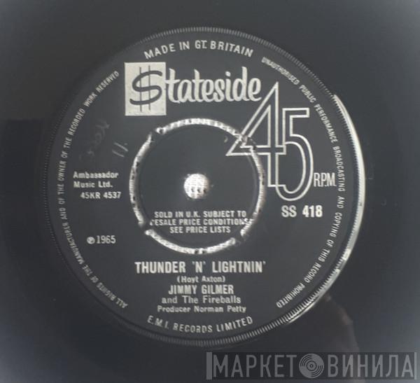 & Jimmy Gilmer  The Fireballs  - Thunder 'N' Lightnin'