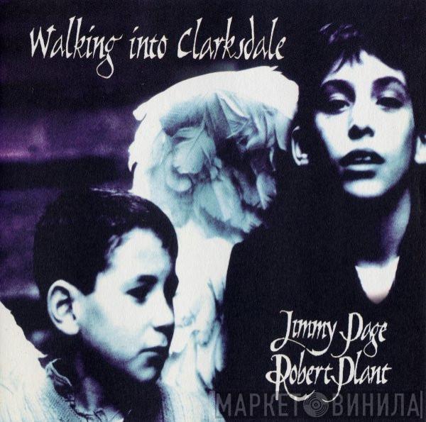 & Jimmy Page  Robert Plant  - Walking Into Clarksdale