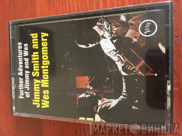 & Jimmy Smith  Wes Montgomery  - Further Adventures Of Jimmy Smith & Wes Montgomery