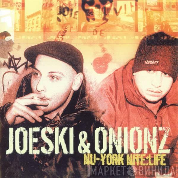 & Joeski  Onionz  - Nite:Life 09 -  Nu-York Nite:Life