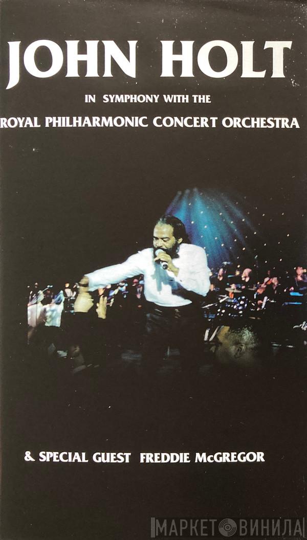 & John Holt With Freddie McGregor  The Royal Philharmonic Concert Orchestra  - In Symphony