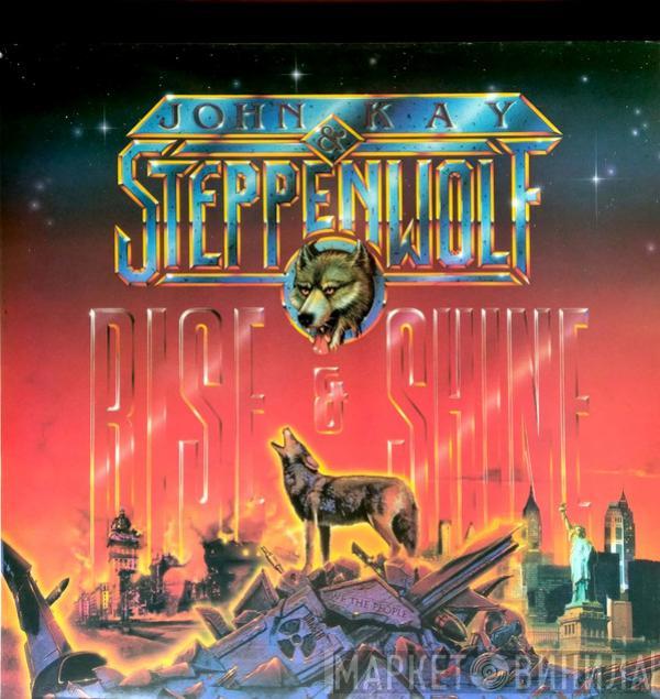 & John Kay  Steppenwolf  - Rise And Shine
