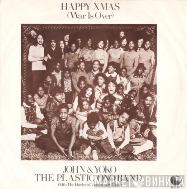 & John Lennon & Yoko Ono  The Plastic Ono Band  - Happy Xmas (War Is Over)