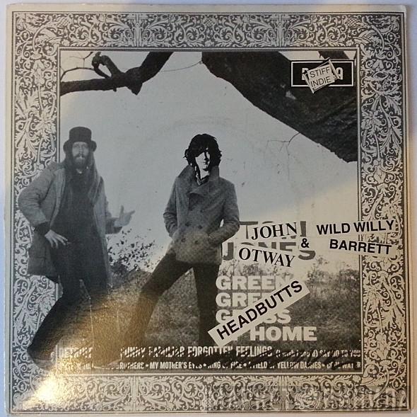 & John Otway  Wild Willy Barrett  - Headbutts