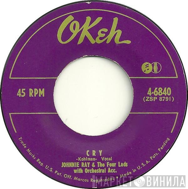 & Johnnie Ray  The Four Lads  - Cry / The Little White Cloud That Cried