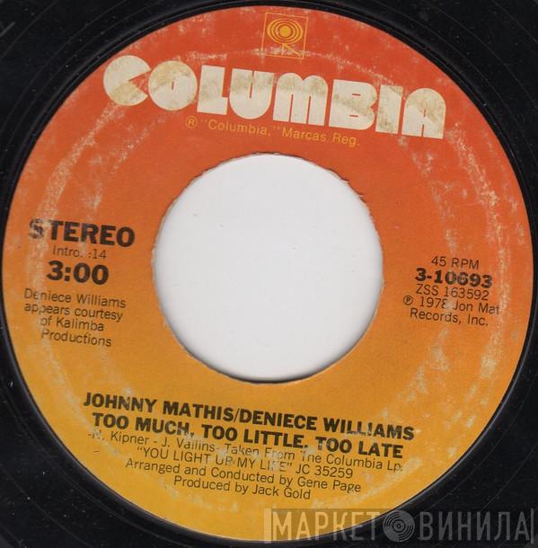 & Johnny Mathis  Deniece Williams  - Too Much, Too Little, Too Late