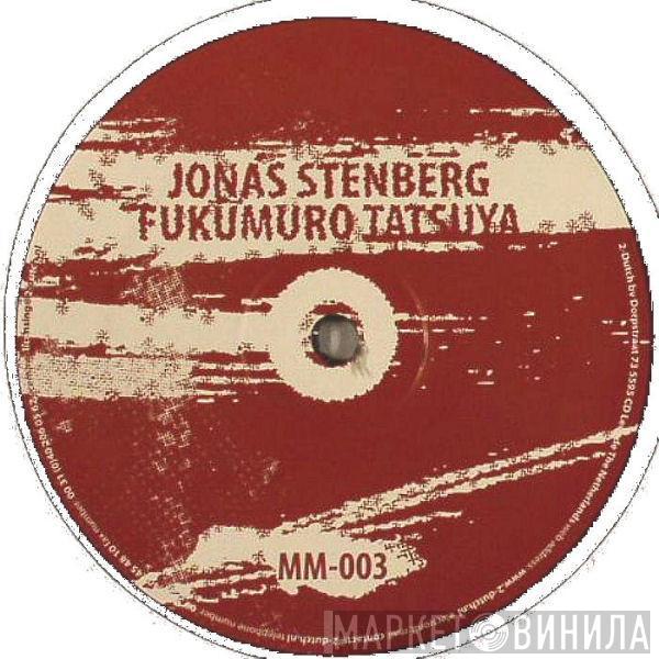 & Jonas Stenberg  Fukumuro Tatsuya  - Enhancer / Works / I'm Back / Regulus