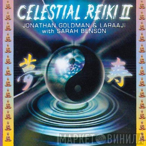 & Jonathan Goldman with Laraaji  Sarah Benson  - Celestial Reiki II