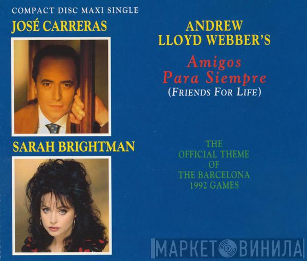 & José Carreras Sing Sarah Brightman  Andrew Lloyd Webber  - Amigos Para Siempre (Friends For Life)