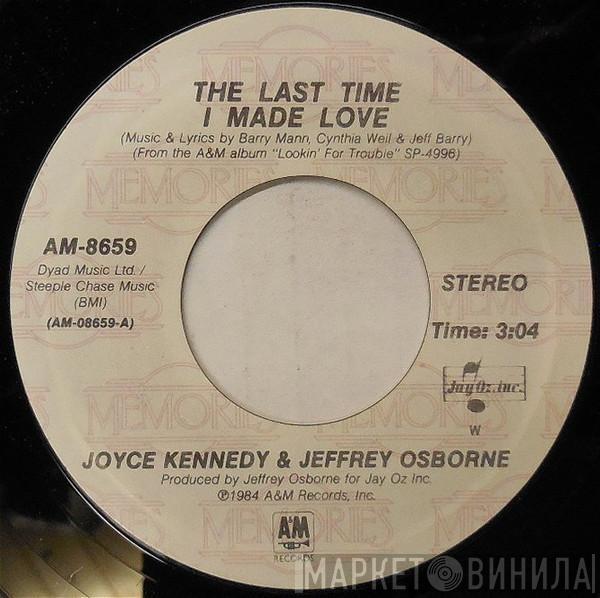 & Joyce Kennedy  Jeffrey Osborne  - The Last Time I Made Love