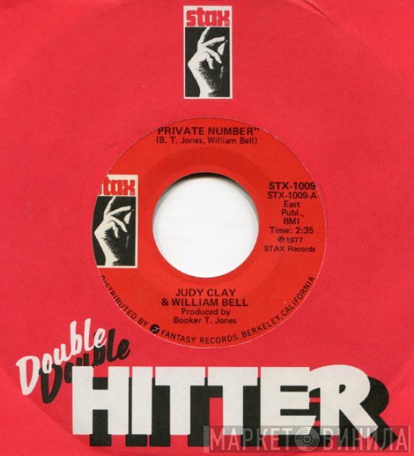 & Judy Clay  William Bell  - Private Number / My Baby Specializes