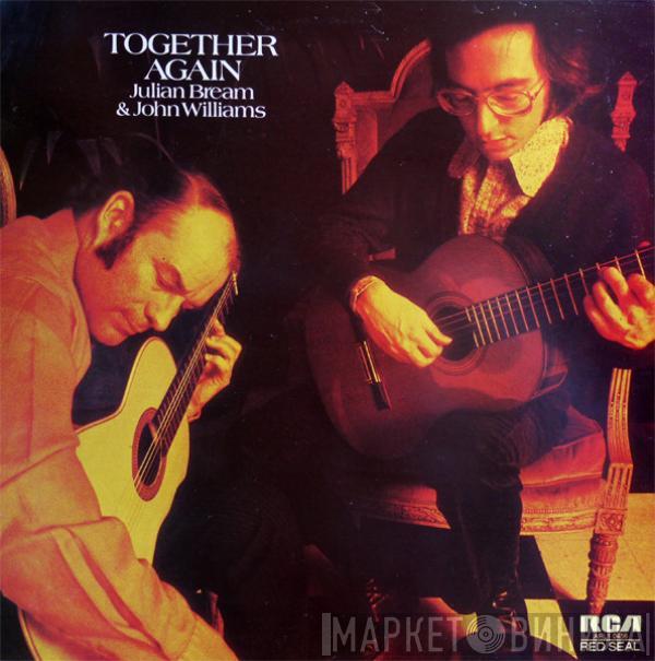 & Julian Bream  John Williams   - Together Again