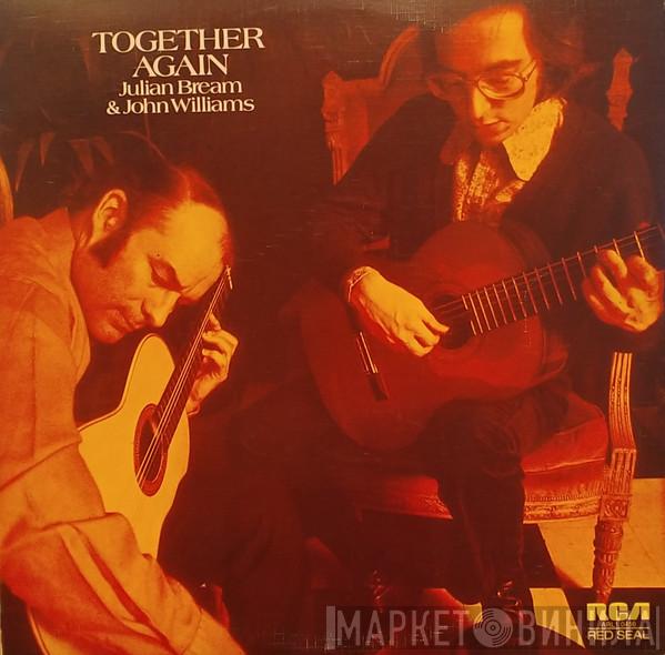 & Julian Bream  John Williams   - Together Again