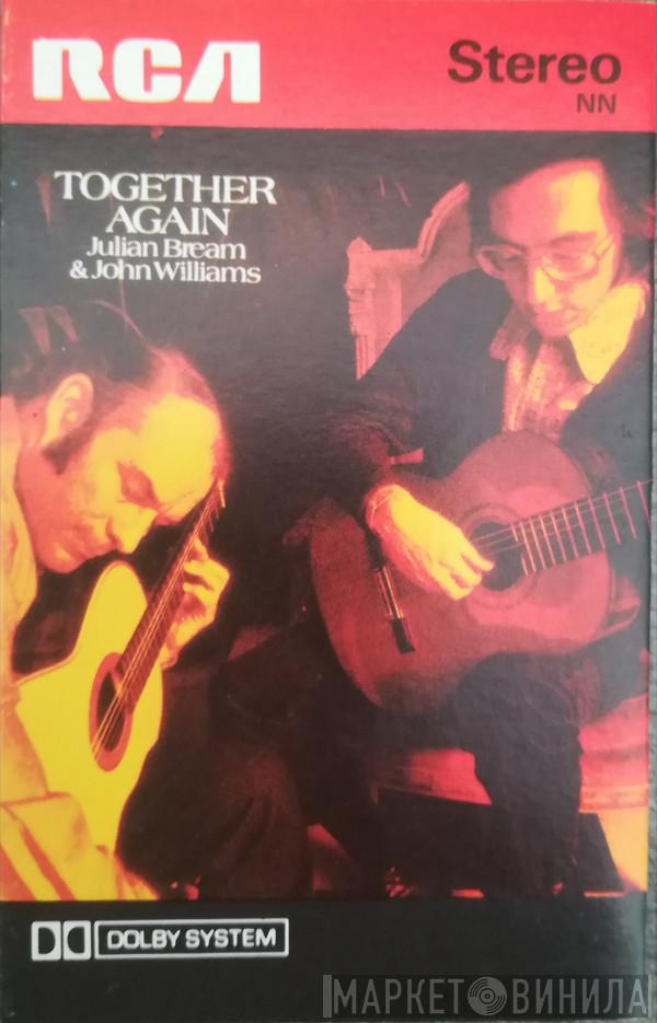 & Julian Bream  John Williams   - Together Again