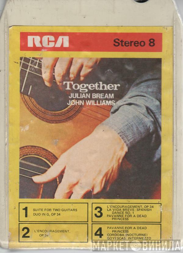 & Julian Bream  John Williams   - Together