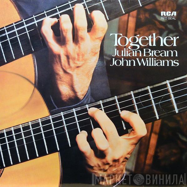 & Julian Bream  John Williams   - Together