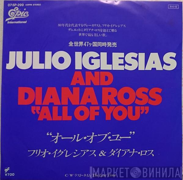 & Julio Iglesias  Diana Ross  - All Of You / The Last Time