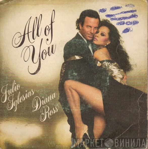 & Julio Iglesias  Diana Ross  - All Of You / The Last Time