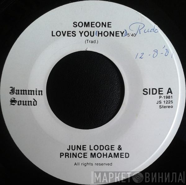 & June Lodge  Prince Mohammed  - Someone Loves You Honey