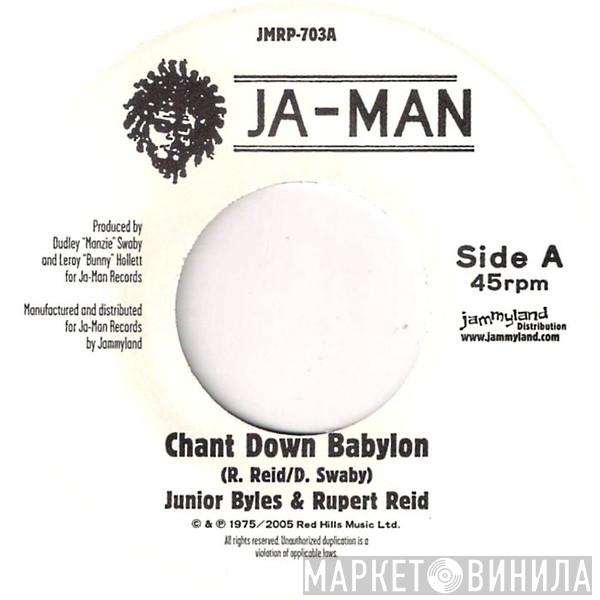 & Junior Byles / Rupert Reid  Ja-Man Allstars  - Chant Down Babylon