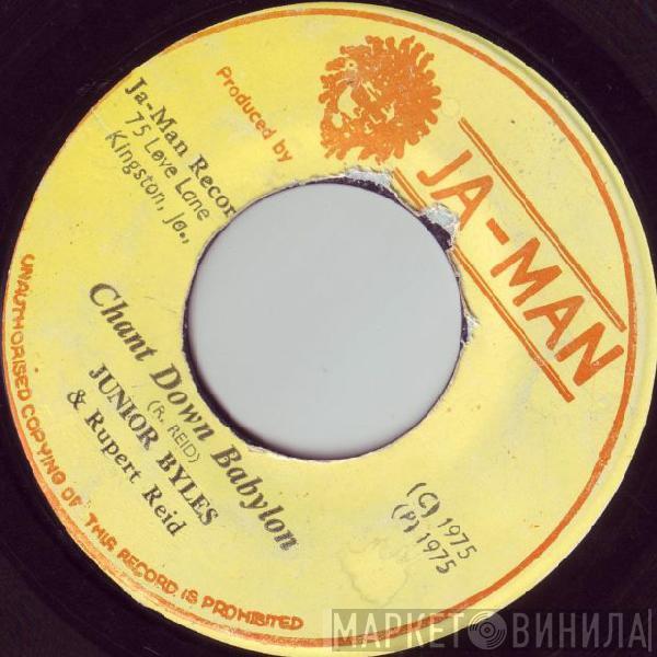 & Junior Byles / Rupert Reid  Ja-Man Allstars  - Chant Down Babylon
