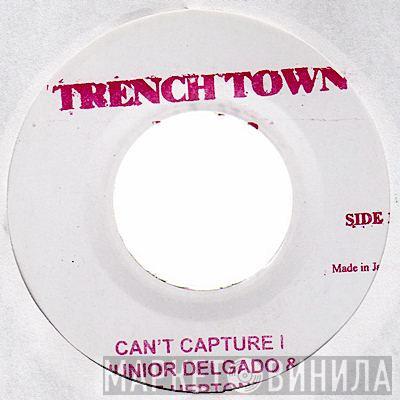& Junior Delgado  The Heptones  - Can't Capture I