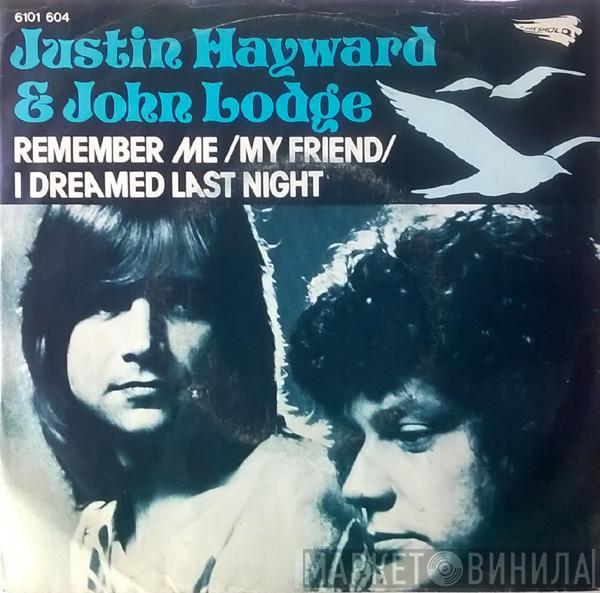 & Justin Hayward  John Lodge  - I Dreamed Last Night
