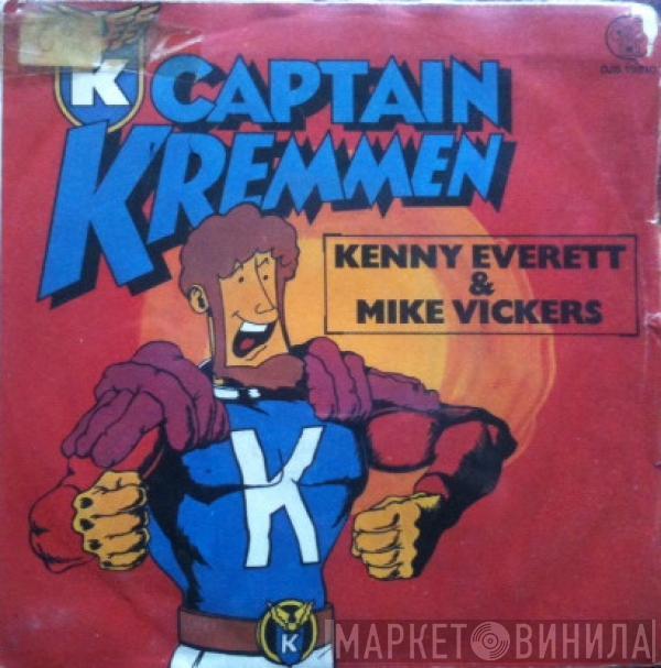 & Kenny Everett  Mike Vickers  - Captain Kremmen