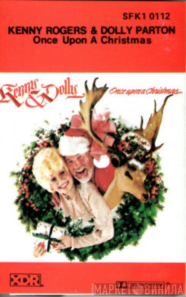& Kenny Rogers  Dolly Parton  - Once Upon A Christmas