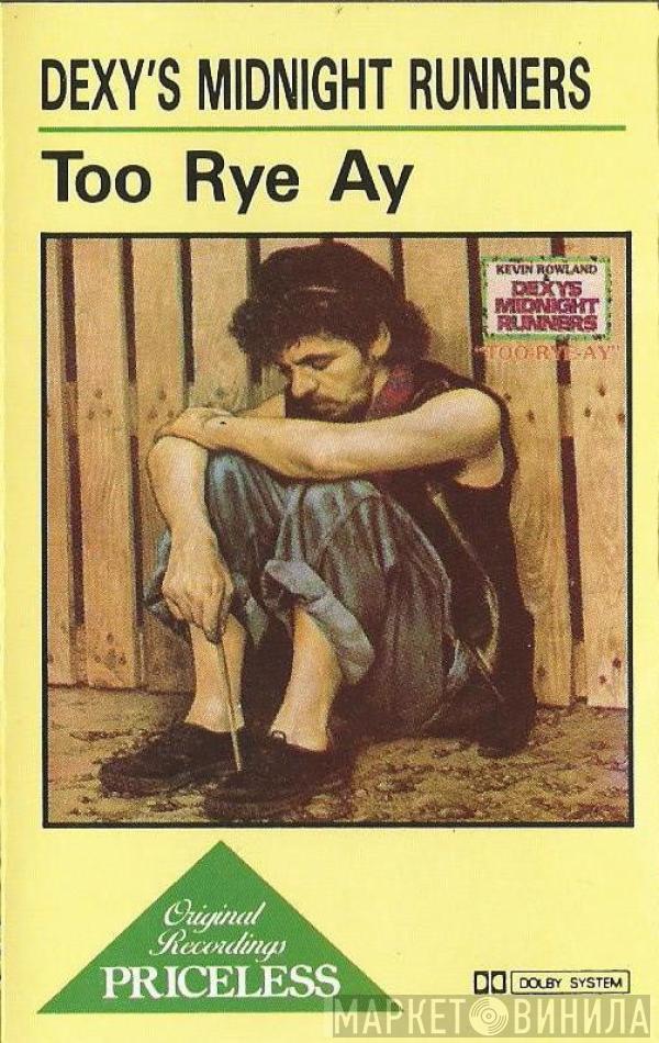 & Kevin Rowland  Dexys Midnight Runners  - Too-Rye-Ay