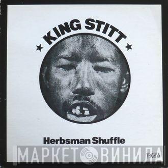 & King Stitt  The Dynamites  - Herbsman Shuffle