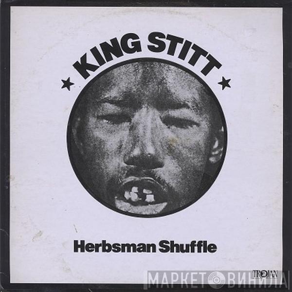 & King Stitt  The Dynamites  - Herbsman Shuffle
