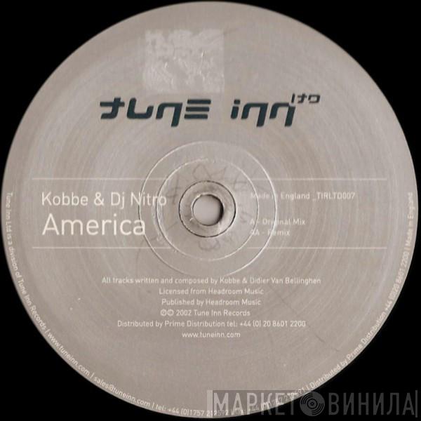 & Kobbe  DJ Nitro   - America