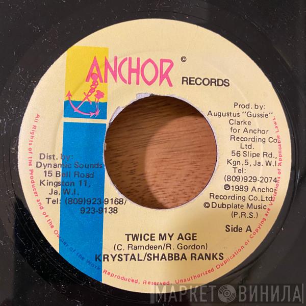 & Krystal   Shabba Ranks  - Twice My Age