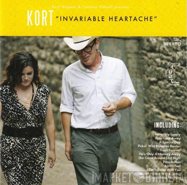 & Kurt Wagner Present Cortney Tidwell / Kort  - Invariable Heartache / The Originals - The Songs That Inspired Kurt Wagner & Cortney Tidwell Present KORT: Invariable Heartache