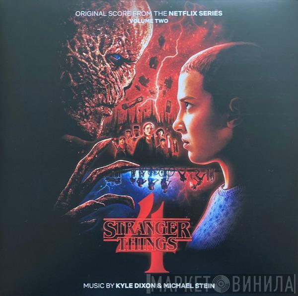 & Kyle Dixon   Michael Stein   - Stranger Things 4 · Volume Two (Original Score From The Netflix Series)