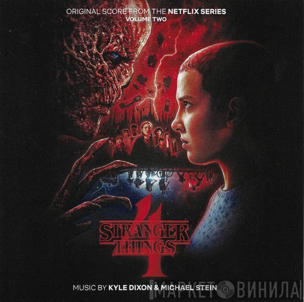 & Kyle Dixon   Michael Stein   - Stranger Things 4 - Volume Two (Original Score From The Netflix Series)