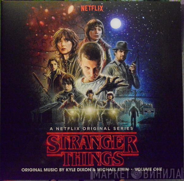 & Kyle Dixon   Michael Stein   - Stranger Things - Volume One (A Netflix Original Series)