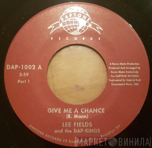 & Lee Fields  The Dap-Kings  - Give Me A Chance