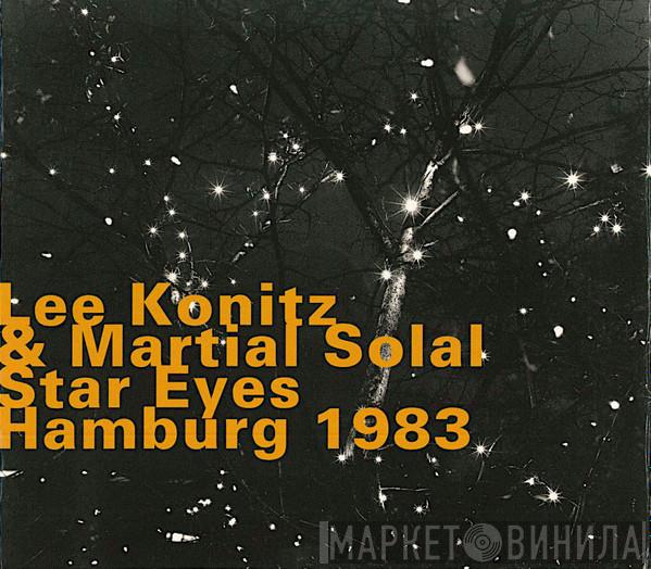 & Lee Konitz  Martial Solal  - Star Eyes, Hamburg 1983