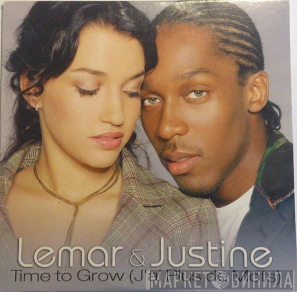 & Lemar  Justine Taton  - Time To Grow (J'ai Plus De Mots)
